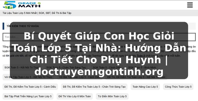 Truyện Tranh Bí Quyết Giúp Con Học Giỏi Toán Lớp 5 Tại Nhà: Hướng Dẫn Chi Tiết Cho Phụ Huynh | doctruyenngontinh.org