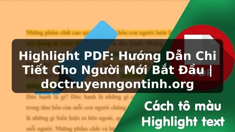 Truyện Tranh Highlight PDF: Hướng Dẫn Chi Tiết Cho Người Mới Bắt Đầu | doctruyenngontinh.org