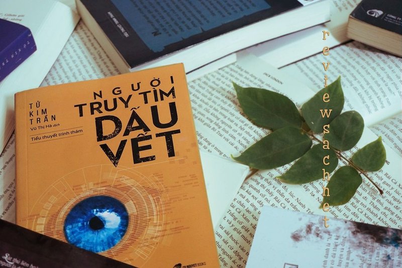 nguoi-truy-tim-dau-vet-giai-ma-tam-ly-toi-pham-qua-lang-kinh-cua-tu-kim-tran-doctruyenngontinh-org-4-1