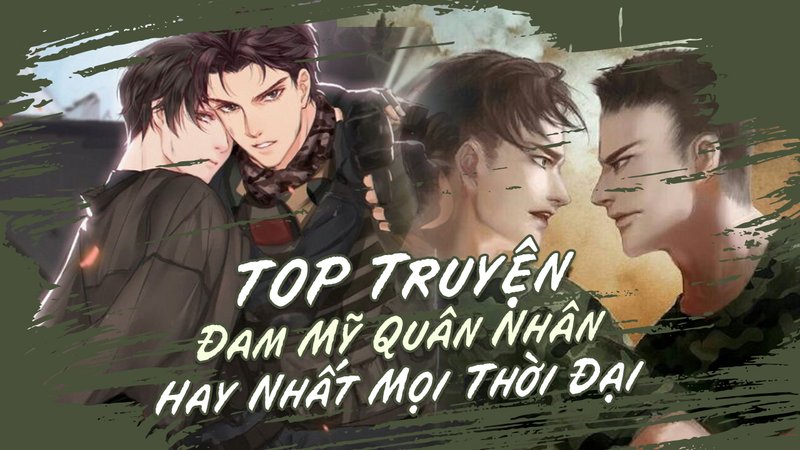 top-truyen-dam-my-quan-nhan-kham-pha-the-gioi-anh-trang-va-sung-dan-doctruyenngontinh-org-4-1
