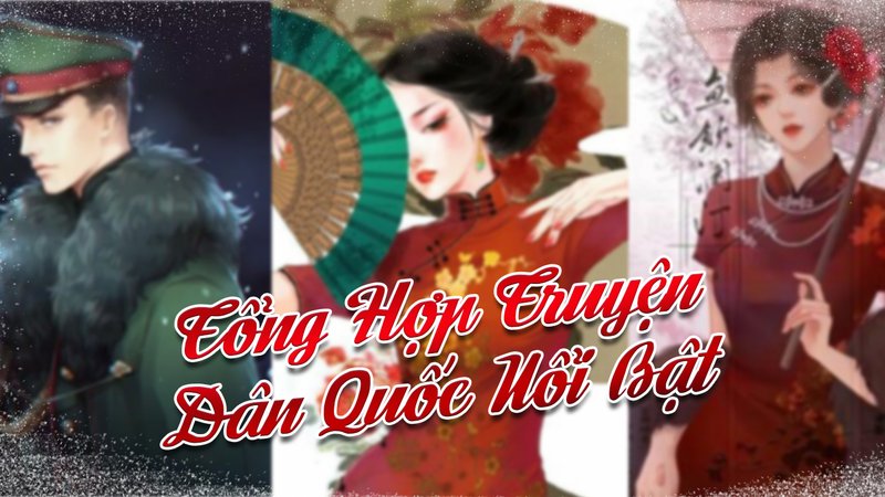 truyen-dan-quoc-kham-pha-the-gioi-tam-ly-nhan-vat-phuc-tap-doctruyenngontinh-org-4-1