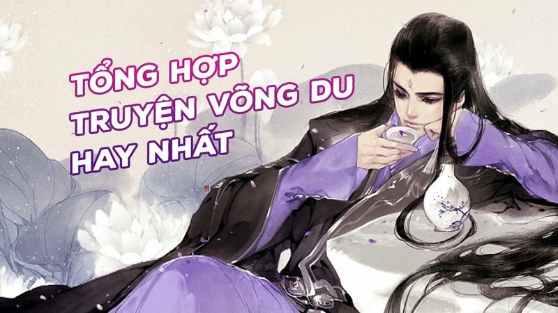 vong-du-kham-pha-the-gioi-ao-hap-dan-va-nhung-lua-chon-tot-nhat-doctruyenngontinh-org-4-1